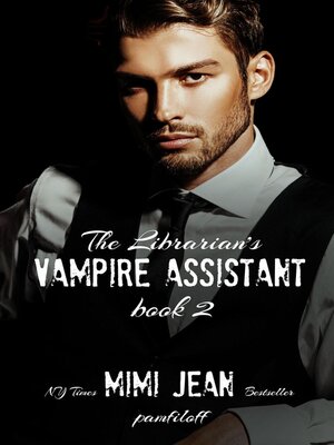 cover image of The Librarian's Vampire Assistant, Book 2